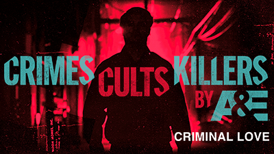 Crimes Cults Killers  by A&E